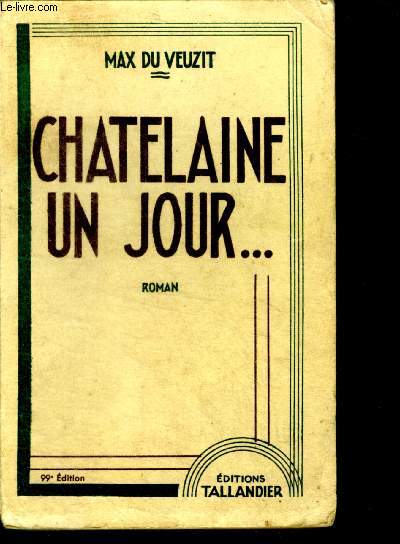 CHATELAINE UN JOUR ... - 99e edition