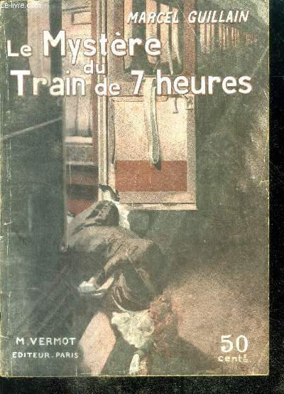 LE MYSTERE DU TRAIN DE 7 HEURES