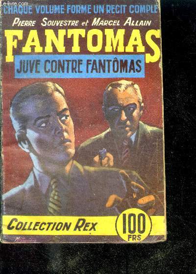 FANTOMAS - JUVE CONTRE FANTOMAS - collection rex