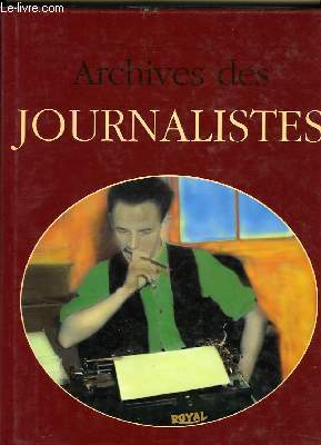 ARCHIVES DES JOURNALISTES