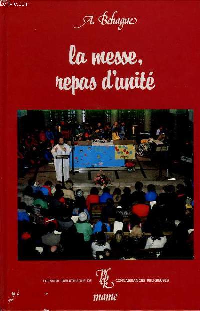 LA MESSE, REPAS D'INITIE