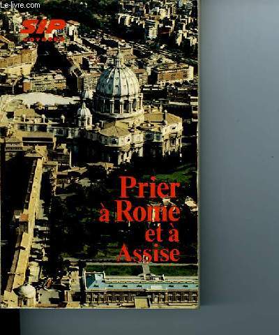 PRIER A ROME ET A ASSISE