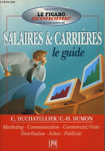 SALAIRES & CARRIERES LE GUIDE