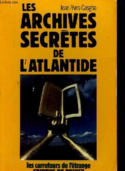LES ARCHIVES SECRETES DE L'ATLANTIDE