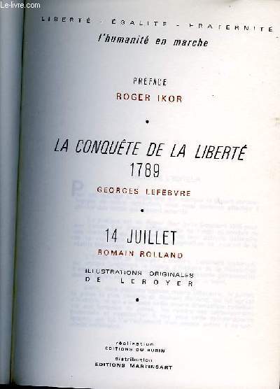LA CONQUTE DE LA LIBERT 1789/14 JUILLET