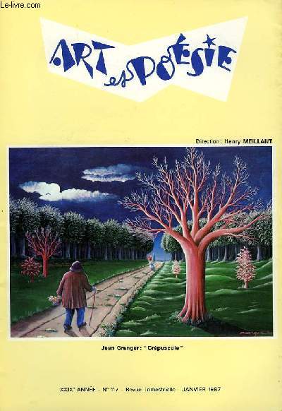 ART ET POESIE, XXIXe ANNEE, N117, REVUE TRIMESTRIELLE, JANVIER 1987