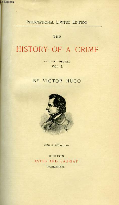 THE HISTORY OF CRIME, IN TWO VOLUMES, VOL. I, VOL. II
