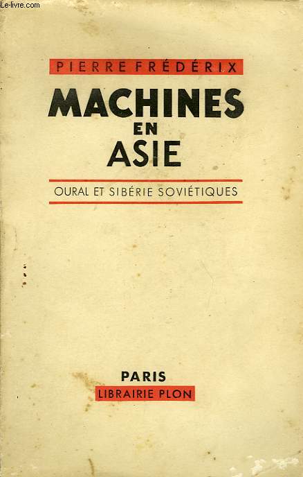 MACHINES EN ASIE, OURAL ET SIBERIE SOVIETIQUES