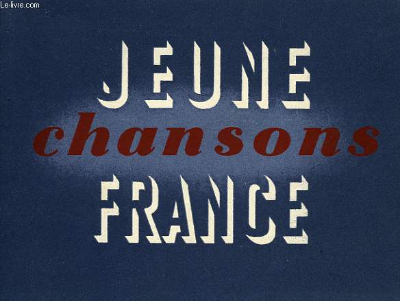 CHANSONS JEUNE FRANCE