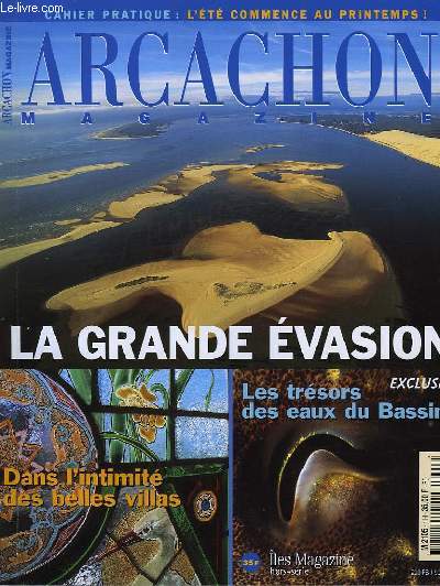 ARCACHON MAGAZINE, HORS-SERIE DE ILES MAGAZINE, 2001