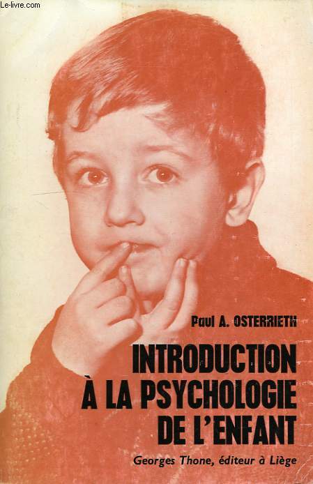 INTRODUCTION A LA PSYCHOLOGIE DE L'ENFANT