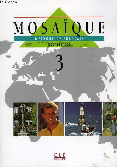 MOSAIQUE, METHODE DE FRANCAIS, 3