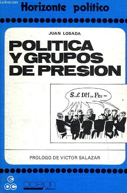 POLITICA Y GRUPOS DE PRESION