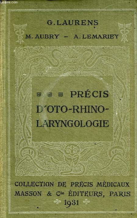 PRECUS D'OTO-RHINO-LARYNGOLOGIE