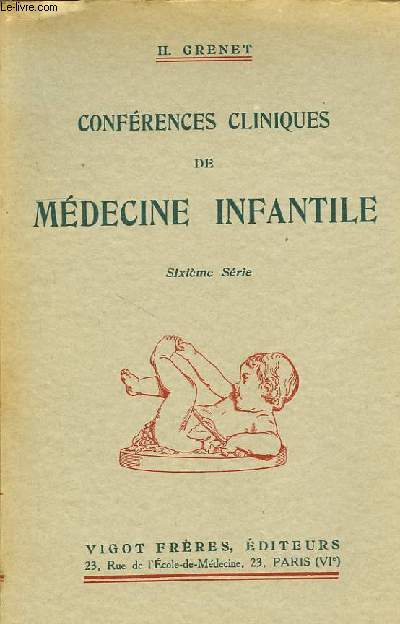 CONFERENCES CLINIQUES DE MEDECINE INFANTILE
