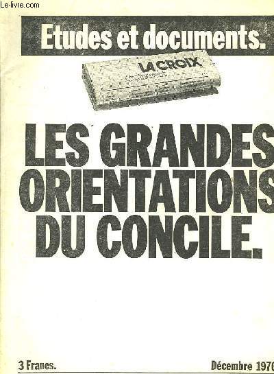 LES GRANDES ORIENTATIONS DU CONCILE, LA CROIX, ETUDES ET DOCUMENTS, DECEMBRE 1976
