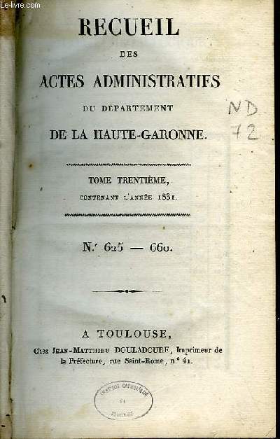 RECUEIL DES ACTES ADMINISTRATIFS DU DEPARTEMENT DE LA HAUTE GARONNE.