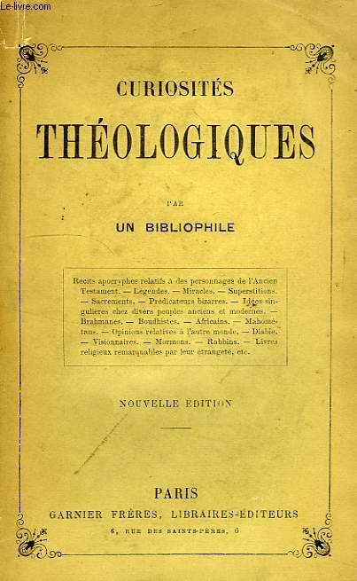 CURIOSITES THEOLOGIQUES, PAR UN BIBLIOPHILE