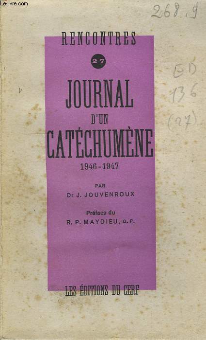 JOURNAL D'UN CATECHUMENE, 1946-1947
