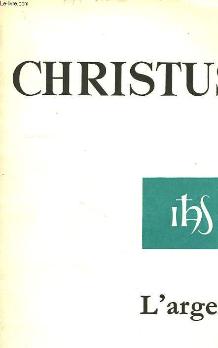 CHRISTUS N 70, TOME 18, AVRIL 1971, L'ARGENT