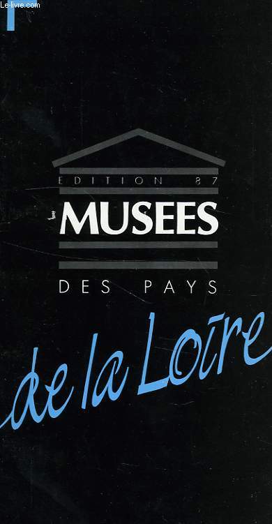 MUSEES DES PAYS DE LA LOIRE, 1987