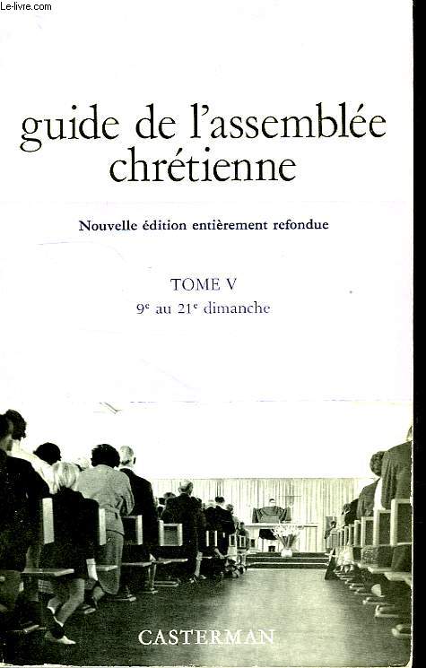 GUIDE DE L'ASSEMBLEE CHRETIENNE, TOME V