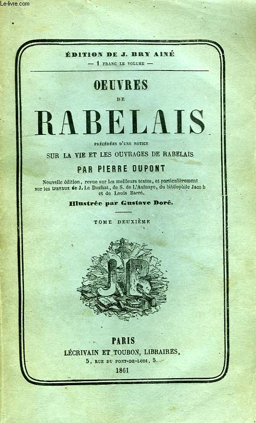 OEUVRES DE RABELAIS, TOME I ET TOME II