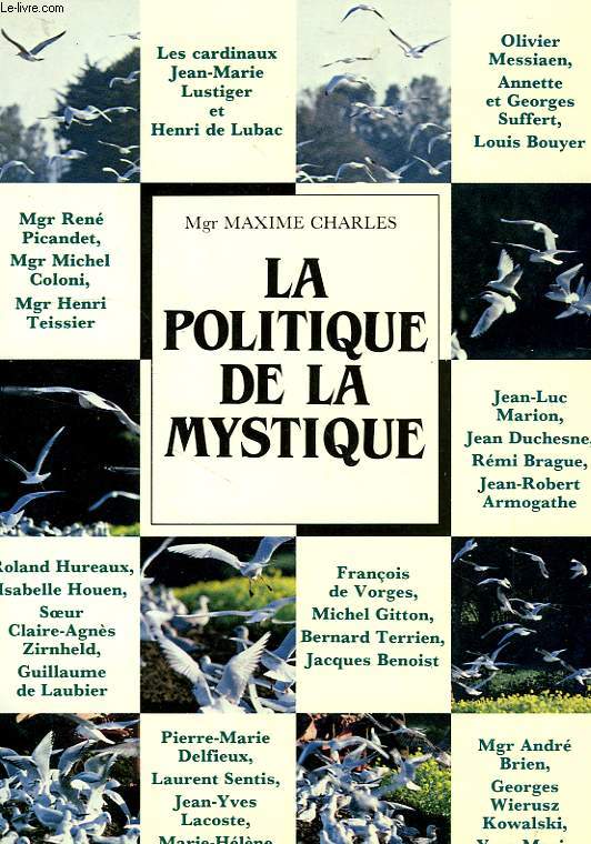 LA POLITIQUE DE LA MYSTIQUE, HOMMAGE A Mgr MAXIME CHARLES