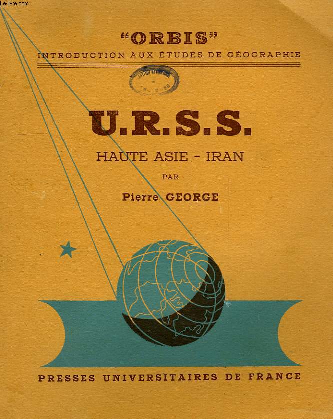 URSS, HAUTE-ASIE - IRAN