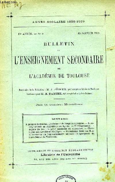 BULLETIN DE L'ENSEIGNEMENT SECONDAIRE DE L'ACADEMIE DE TOULOUSE, 17e ANNEE, N 9, JAN. 1909