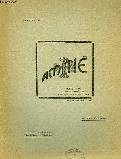 AMITIE, BULLETIN DE L'ASSOCIATION DES ETUDIANTES CATHOLIQUES, JAN. 1934