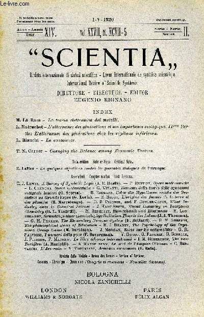 SCIENTIA, YEAR XIV, VOL. XXVII, N XCVII-5, SERIE II, 1920, RIVISTA INTERNAZIONALE DI SINTESI SCIENTIFICA, REVUE INTERNATIONALE DE SYNTHESE SCIENTIFIQUE, INTERNATIONAL REVIEW OF SCIENTIFIC SYNTHESIS