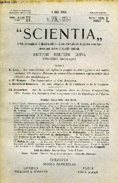 SCIENTIA, YEAR XV, VOL. XXIX, N CVII-3, SERIE II, 1921, RIVISTA INTERNAZIONALE DI SINTESI SCIENTIFICA, REVUE INTERNATIONALE DE SYNTHESE SCIENTIFIQUE, INTERNATIONAL REVIEW OF SCIENTIFIC SYNTHESIS