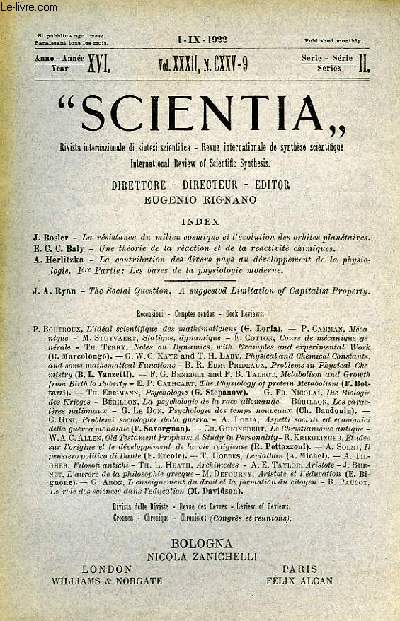 SCIENTIA, YEAR XVI, VOL. XXXII, N CXXV-9, SERIE II, 1922, RIVISTA INTERNAZIONALE DI SINTESI SCIENTIFICA, REVUE INTERNATIONALE DE SYNTHESE SCIENTIFIQUE, INTERNATIONAL REVIEW OF SCIENTIFIC SYNTHESIS