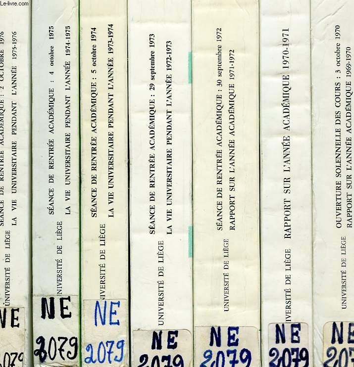 UNIVERSITE DE LIEGE, LES ANNEES ACADEMIQUES 1969-1978 + PROGRAMMES ET HORAIRES DES COURS, 1970-1978