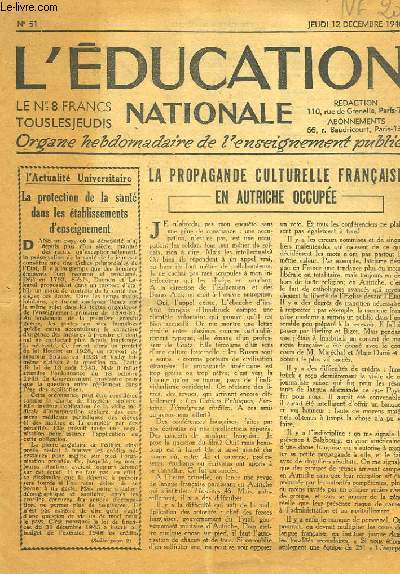 L'EDUCATION NATIONALE, ORGANE HEBDOMADAIRE DE L'ENSEIGNEMENT PUBLIC, 1946-1957