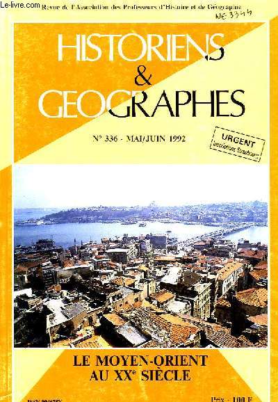 HISTORIENS ET GEOGRAPHES, N 336, MAI-JUIN 1992