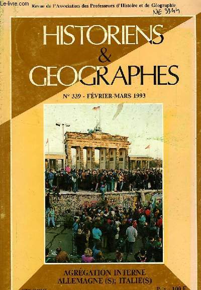 HISTORIENS ET GEOGRAPHES, N 339, FEV.-MARS 1993