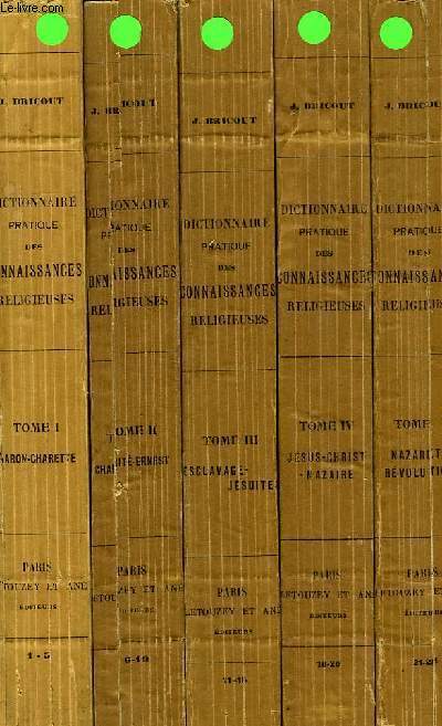 DICTIONNAIRE PRATIQUE DES CONNAISSANCES RELIGIEUSES, 7 VOLUMES, TOME I A VI + SUPPLEMENTS (1929-1933)
