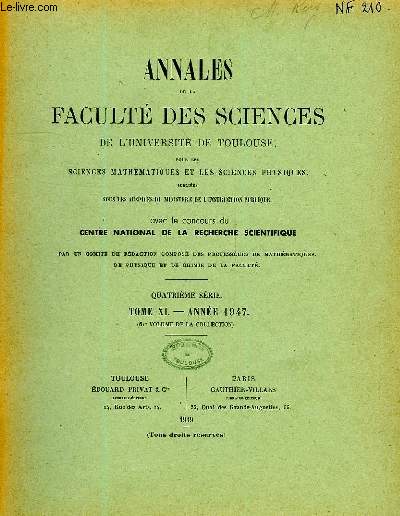 ANNALES DE LA FACULTE DES SCIENCES DE L'UNIVERSITE DE TOULOUSE, POUR LES SCIENCES MATHEMATIQUES ET LES SCIENCES PHYSIQUES, 4e SERIE, TOME XI (61e VOL.)