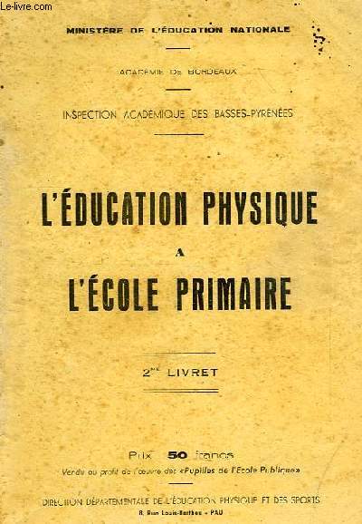 L'EDUCATION PHYSIQUE A L'ECOLE PRIMAIRE, 2e LIVRET