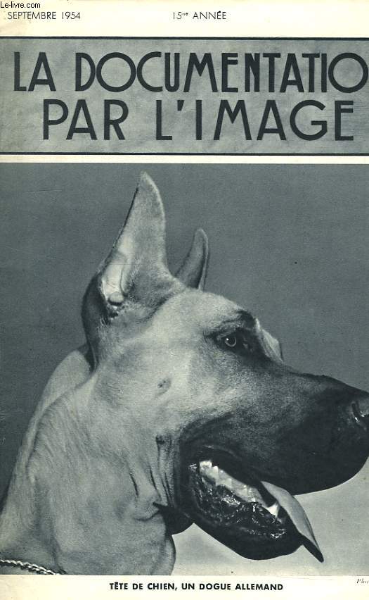 LA DOCUMENTATION PAR L'IMAGE, N1, 15e ANNEE, SEPT 1954
