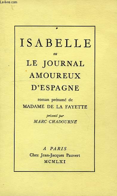 ISABELLE OU LE JOURNAL AMOUREUX D'ESPAGNE