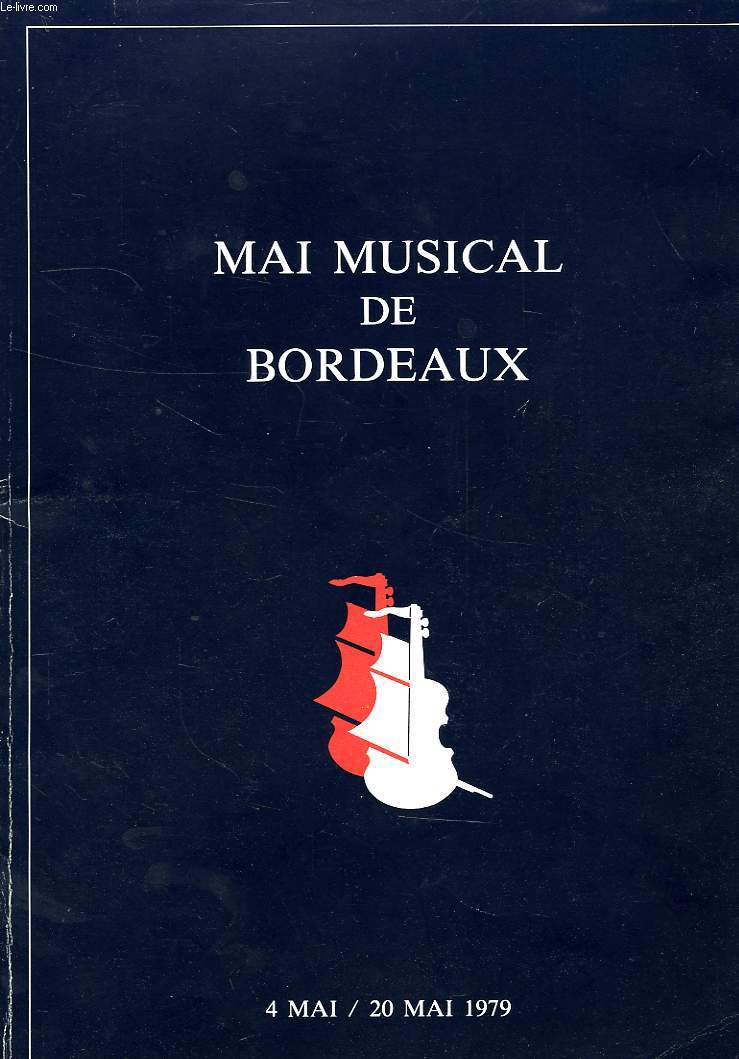 MAI MUSICAL DE BORDEAUX, MAI 1979