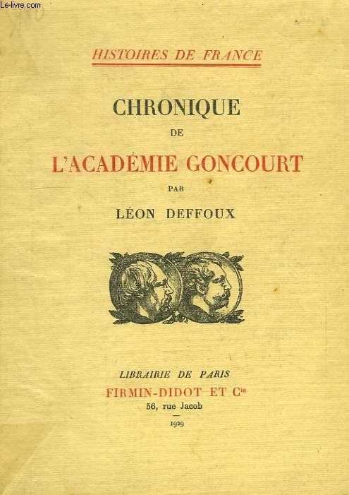 CHRONIQUE DE L'ACADEMIE GONCOURT