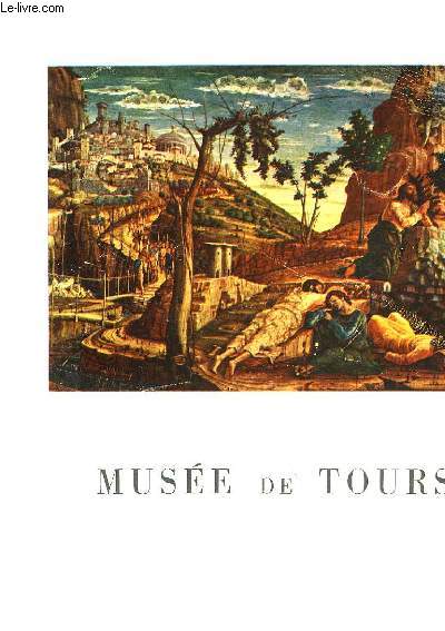 LE MUSEE DE TOURS