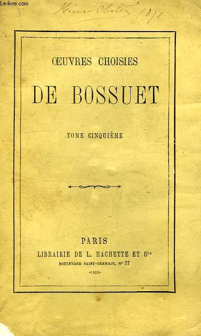 OEUVRES CHOISIES DE BOSSUET, TOME 5