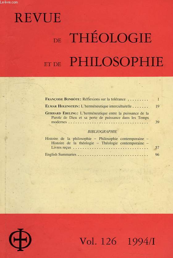 REVUE DE THEOLOGIE ET DE PHILOSOPHIE, VOL. 126, 1994 I