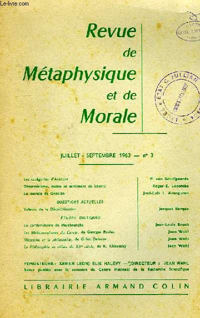 REVUE DE METAPHYSIQUE ET DE MORALE, 68e ANNEE, N 3, JUILLET-SEPT. 1963