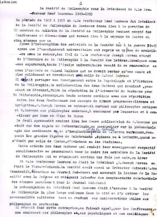 LA SOCIETE DE PHILOSOPHIE SOUS LA PRESIDENCE DE M. LE PROFESSEUR RENE LACROZE (1945-1955) (MANUSCRIT)